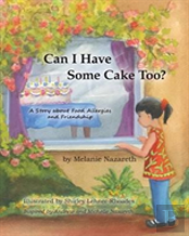 Can I Have Some Cake Too?