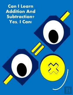 Bertrand.pt - Can I Learn Addition And Subtraction? Yes, I Can!