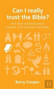 Can I Really Trust The Bible?