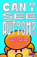 Can I See Autism?