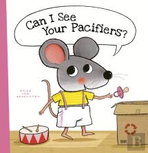 Can I See Your Pacifiers?