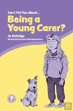 Bertrand.pt - Can I Tell You About Being A Young Carer?