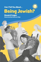 Can I Tell You About Being Jewish?