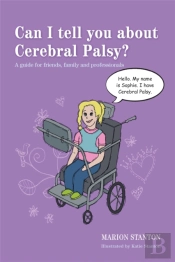 Can I Tell You About Cerebral Palsy?
