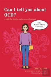 Can I Tell You About Ocd?