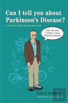 Can I Tell You About Parkinson'S Disease?