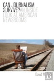 Can Journalism Survive?