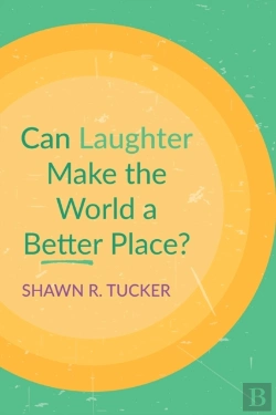 Bertrand.pt - Can Laughter Make The World A Better Place?