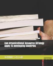 Can Organizational Resource Strategy Apply To Developing Countries