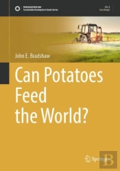 Can Potatoes Feed The World?
