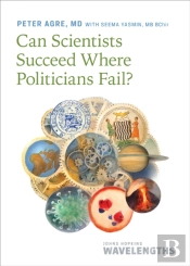 Can Scientists Succeed Where Politicians Fail?