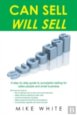 Bertrand.pt - Can Sell.... Will Sell: A Step By Step G