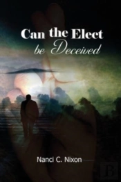 Can The Elect Be Deceived