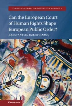 Bertrand.pt - Can The European Court Of Human Rights Shape European Public Order?