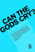 Can The Gods Cry?