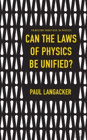 Can The Laws Of Physics Be Unified?