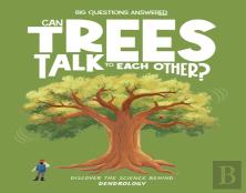 Can Trees Talk To Each Other?