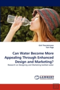 Bertrand.pt - Can Water Become More Appealing Through Enhanced Design And Marketing?