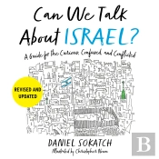 Can We Talk About Israel? (Revised And Updated)
