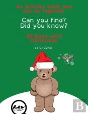 Can You Find? Did You Know? 25 Days 'Til Christmas Activity Book