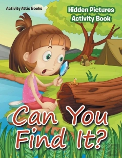 Bertrand.pt - Can You Find It? Hidden Pictures Activity Book