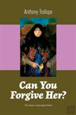 Bertrand.pt - Can You Forgive Her? (The Classic Unabridged Edition)