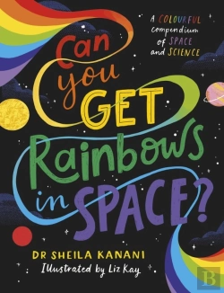 Bertrand.pt - Can You Get Rainbows In Space?