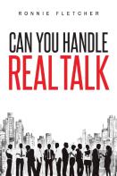 Can You Handle Real Talk