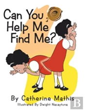 Can You Help Me Find Me