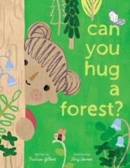 Can You Hug A Forest?
