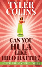 Can You Hula Like Hilo Hattie