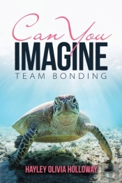Can You Imagine: Team Bonding