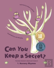Can You Keep A Secret? 1: Nursery Rhymes