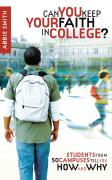 Can You Keep Your Faith In College?