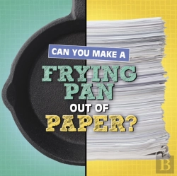 Bertrand.pt - Can You Make A Frying Pan Out Of Paper?