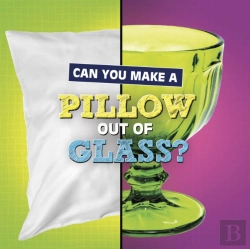Bertrand.pt - Can You Make A Pillow Out Of Glass?