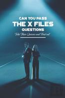 Can You Pass The X Files Questions