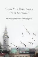 ''Can You Run Away From Sorrow?''