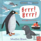 Can You Say It Too? Brrr! Brrr!