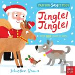 Can You Say It Too? Jingle! Jingle!