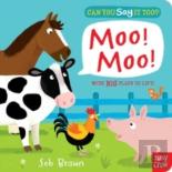 Can You Say It Too? Moo! Moo!