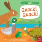 Can You Say It Too? Quack! Quack!