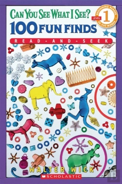 Bertrand.pt - Can You See What I See? 100 Fun Finds Read-And-Seek (Scholastic Reader, Level 1)