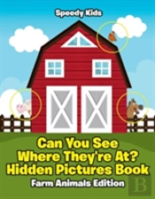 Can You See Where They'Re At? Hidden Pictures Book