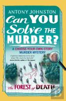Can You Solve The Murder? - The Forest Of Death