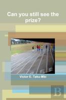 Can You Still See The Prize?
