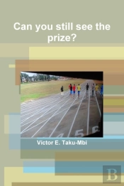 Can You Still See The Prize?