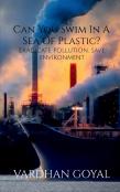 Can You Swim In A Sea Of Plastic?
