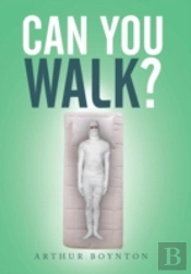 Can You Walk?