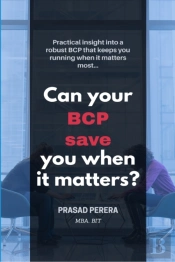 Can Your Bcp Save You When It Matters?